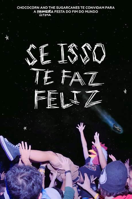 Se Isso Te Faz Feliz - Chococorn and the Sugarcanes